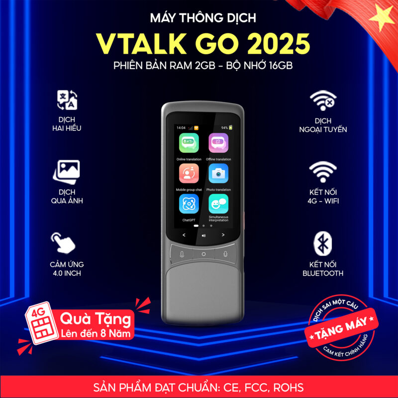 Máy Phiên Dịch VTalk Go 2025 - Máy Phiên Dịch Mang Thương Hiệu Việt Nam