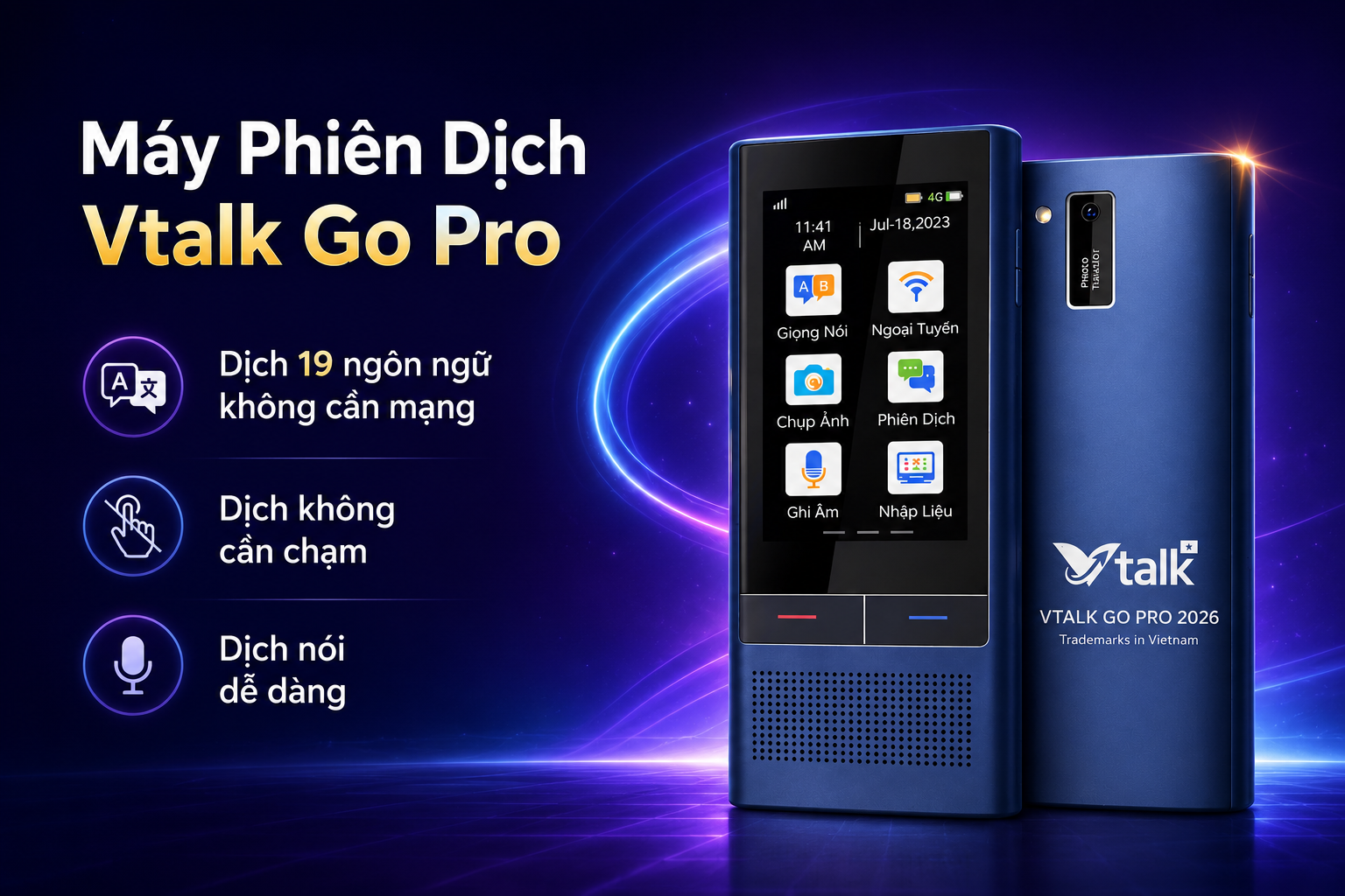 Máy Phiên Dịch VTalk Go Pro 2026 ngôn ngữ mặc định tiếng Việt và offline 19 ngôn ngữ có tiếng Việt