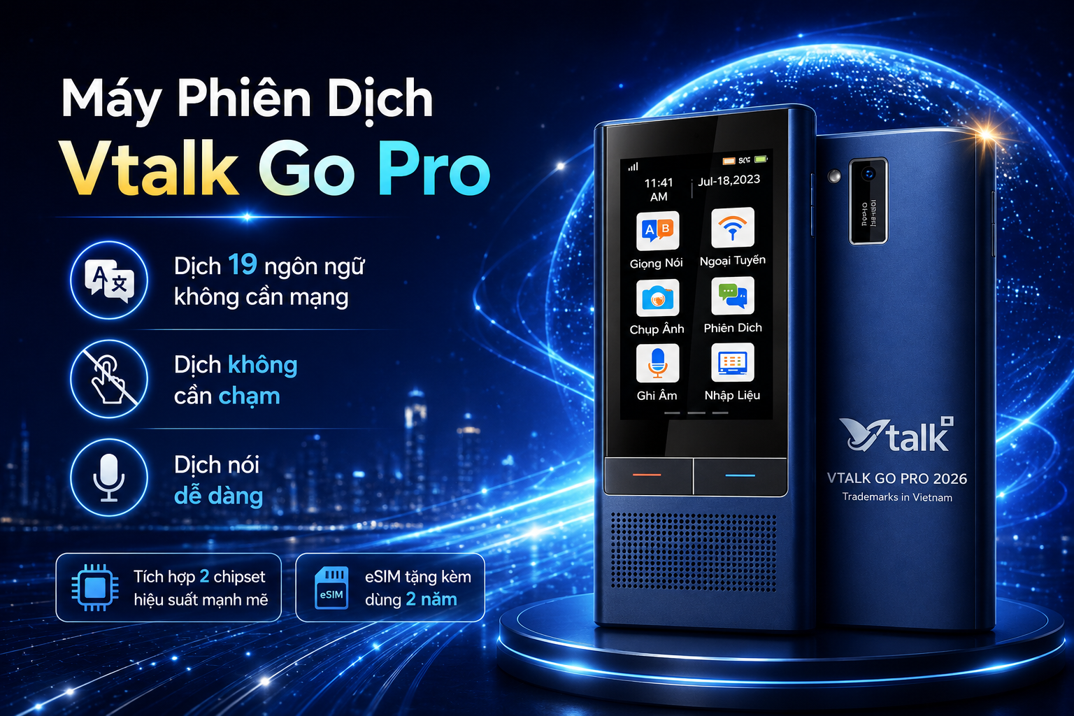 Máy Phiên Dịch VTalk Go Pro 2026 cấu hình mạnh mẽ