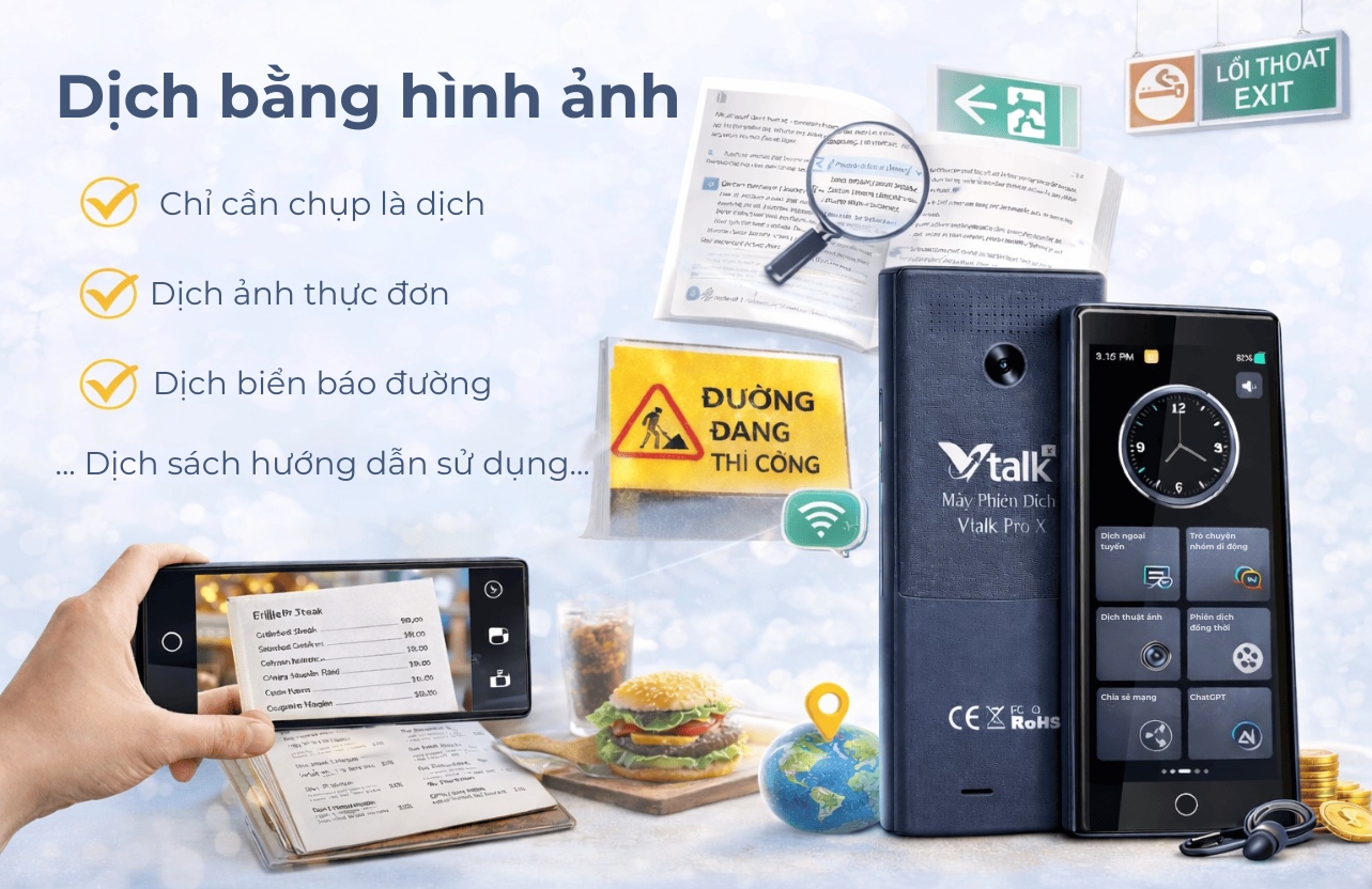Dịch bằng hình ảnh Máy Phiên Dịch Vtalk Pro X