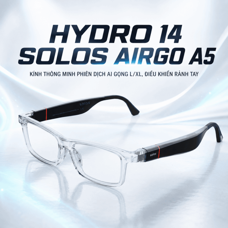 Hydro 14 Solos AirGo A5 – Kính Thông Minh Phiên Dịch AI Gọng L/XL, Điều Khiển Rảnh Tay