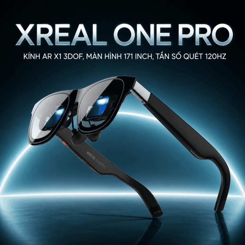 XREAL One Pro – Kính AR X1 3DoF Màn Hình 171 Inch, Tần Số Quét 120Hz