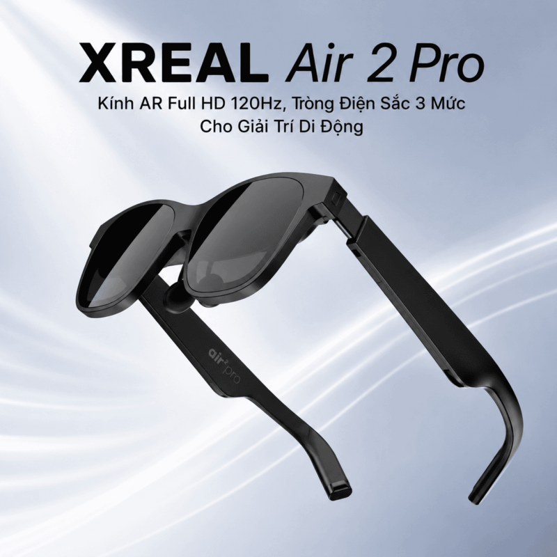 XREAL Air 2 Pro – Kính AR Full HD 120Hz, Tròng Điện Sắc 3 Mức Cho Giải Trí Di Động
