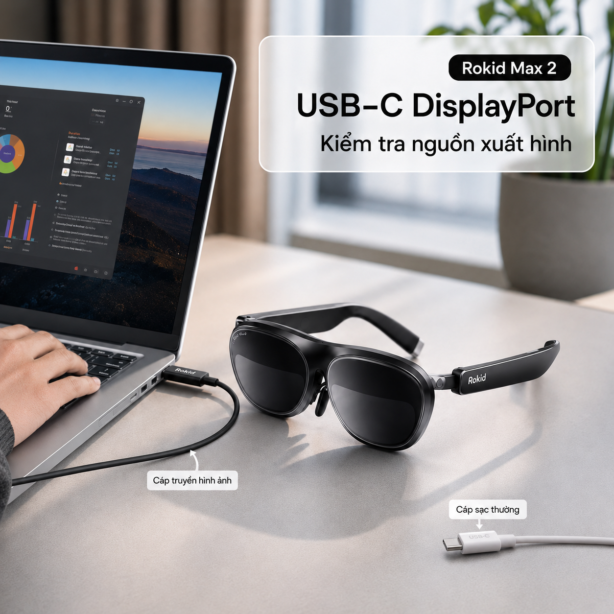 Người dùng kiểm tra USB-C DisplayPort và cáp truyền hình ảnh khi Rokid Max 2 không hiển thị.