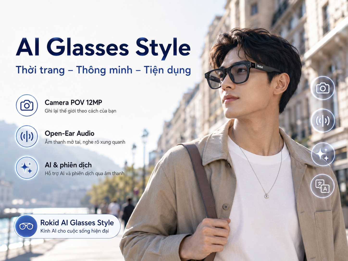 Người dùng đeo Rokid AI Glasses Style trong đời sống thường ngày để sử dụng AI và camera POV.