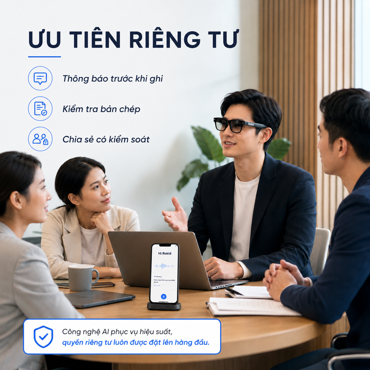 Người dùng kính AI Rokid thông báo trước khi ghi âm cuộc họp.