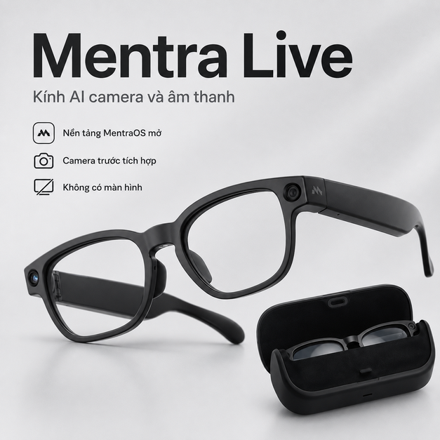 Kính AI Mentra Live – Camera 1080p và nền tảng ứng dụng mở