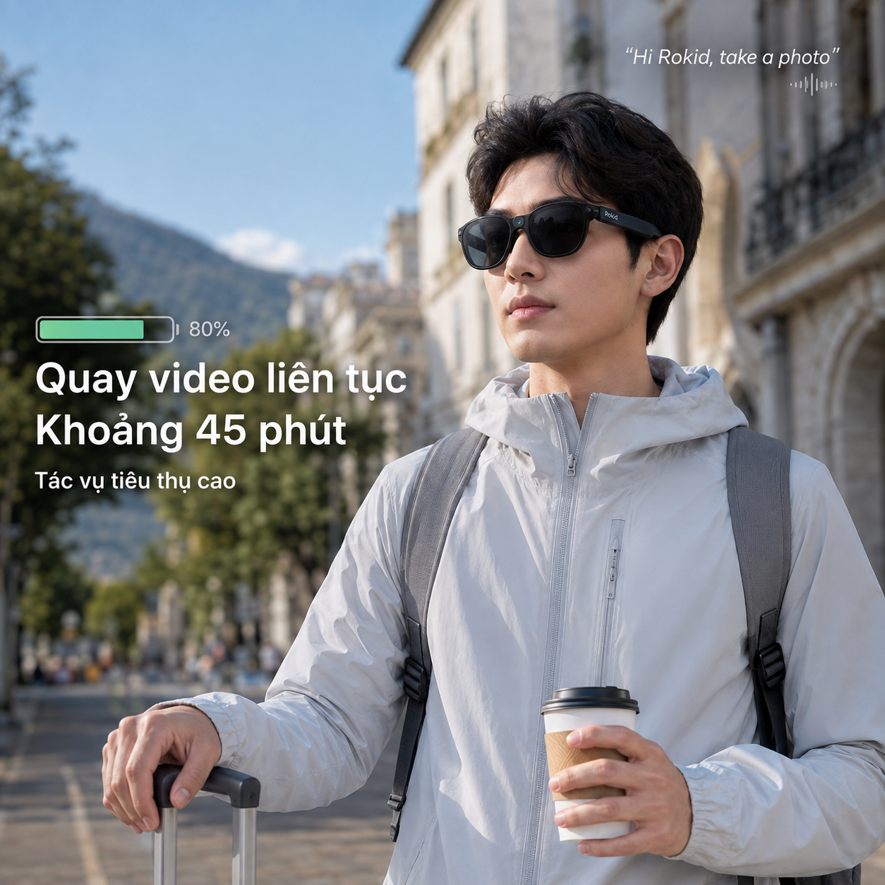 Người dùng quay video POV bằng Kính Thông Minh Rokid với thời lượng quay liên tục khoảng 45 phút.