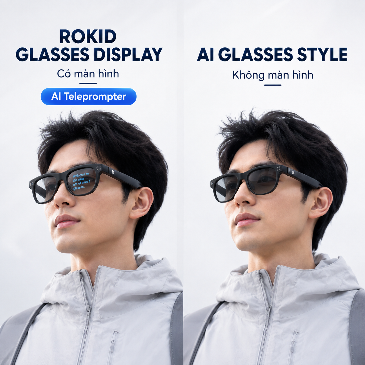 So sánh Rokid Glasses Display có Teleprompter và AI Glasses Style không màn hình.