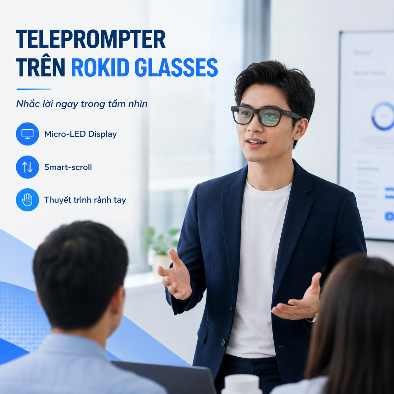 Rokid Glasses Display sử dụng Teleprompter khi thuyết trình.