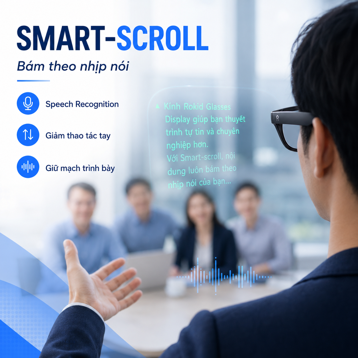 Smart-scroll Teleprompter bám theo nhịp nói trên Rokid Glasses.