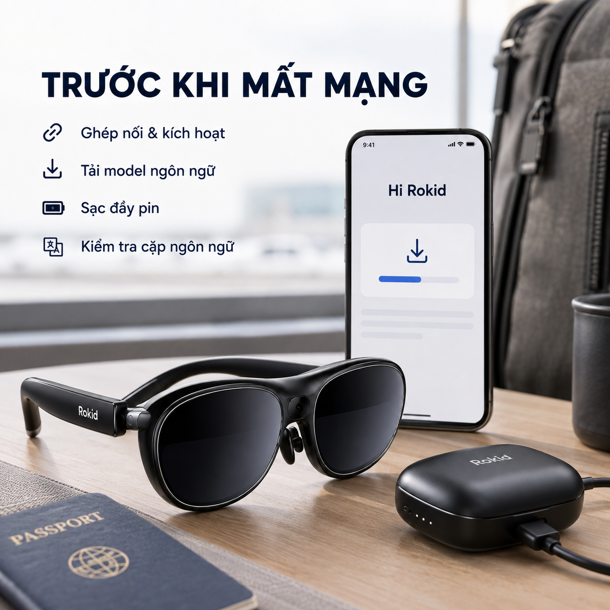 Chuẩn bị Hi Rokid và dữ liệu offline trước khi dùng kính Rokid.
