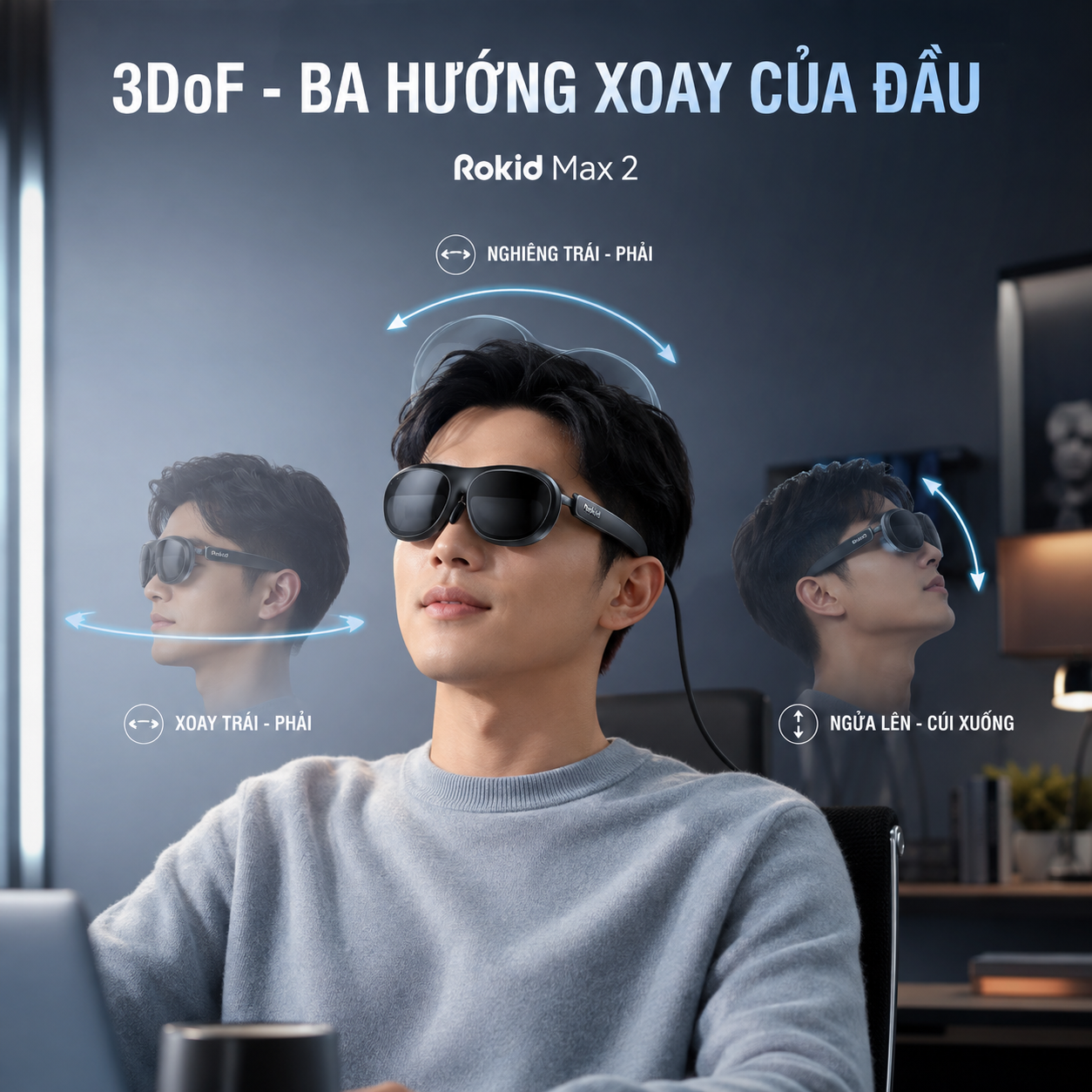 mô phỏng ba bậc tự do trên kính AR Rokid.
