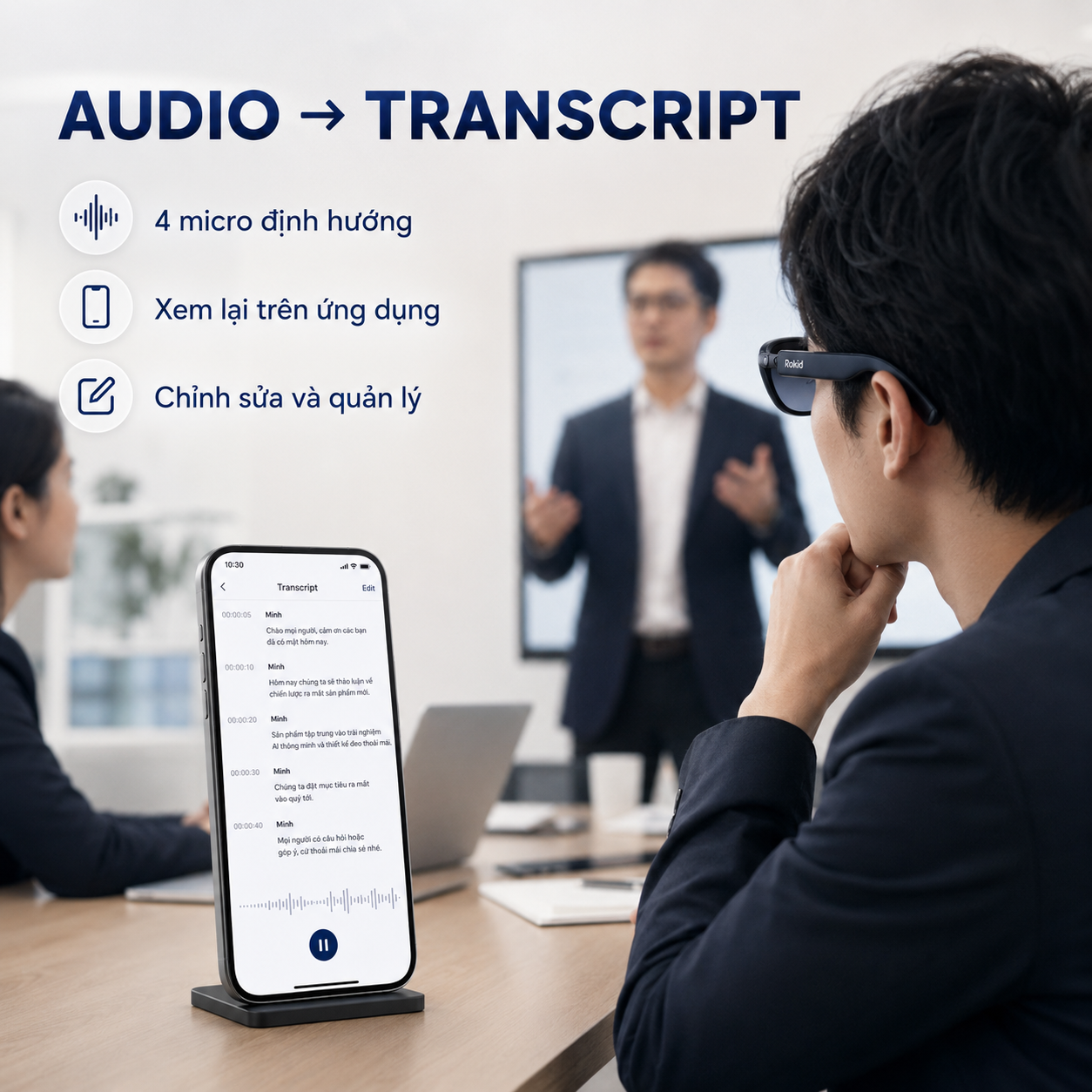Kính Rokid thu âm cuộc họp và chuyển giọng nói thành văn bản trên ứng dụng.
